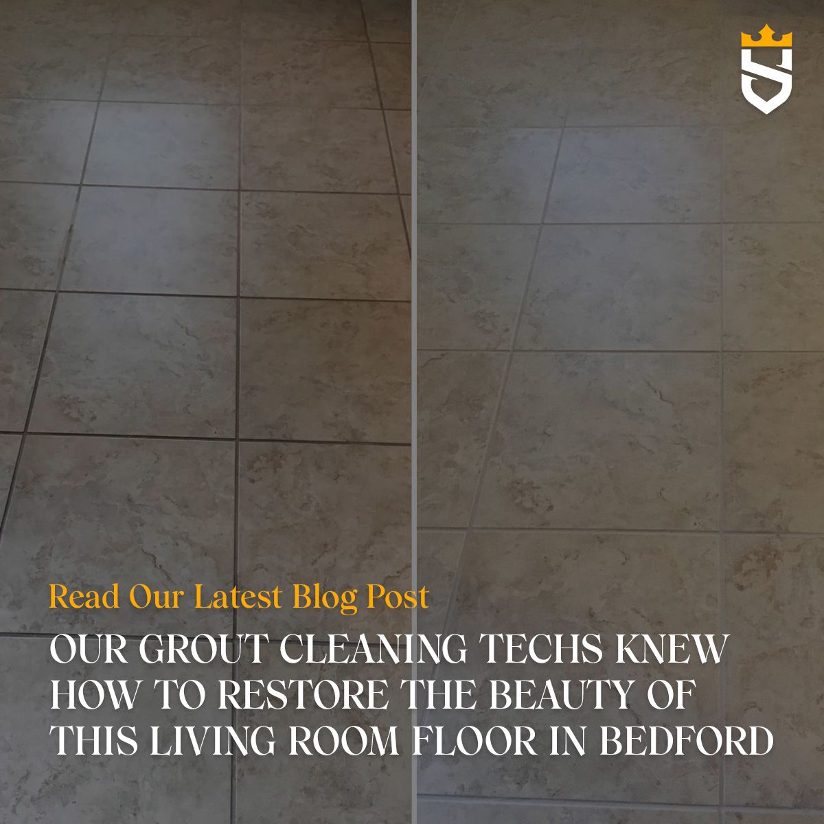 Our Grout Cleaning Techs Knew How To Restore the Beauty of This Living Room Floor in Bedford